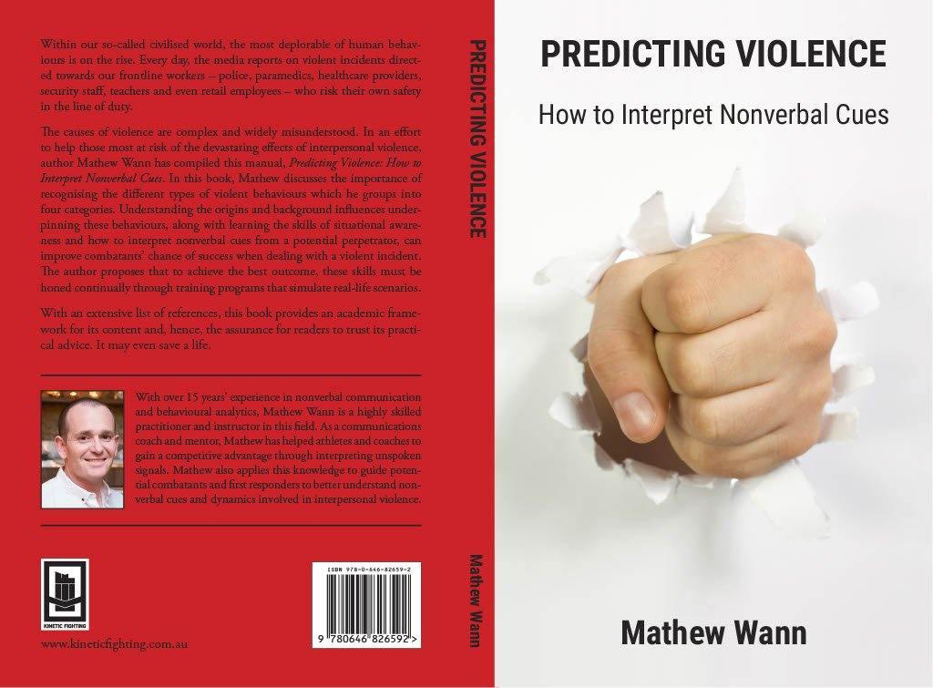 Predicting Violence by Mathew Wann - Kinetic S&T Tactical Shop